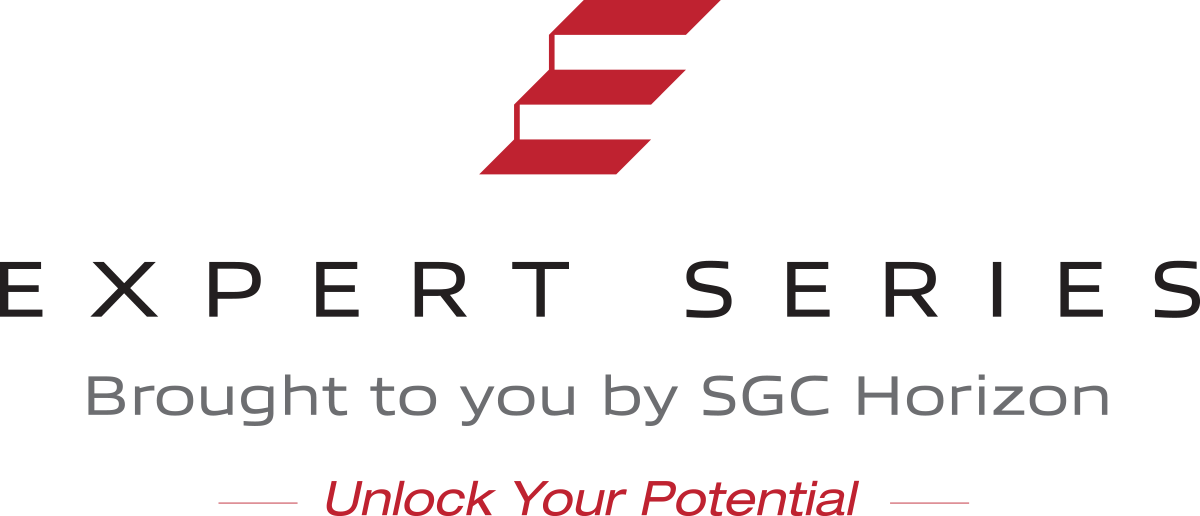 Expert Series Brought to you by SGC Horizon | Unlock Your Potential